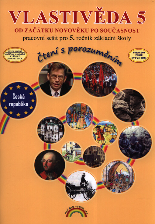 Vlastivěda 5 : pro 5. ročník základní školy. Od začátku novověku po současnost