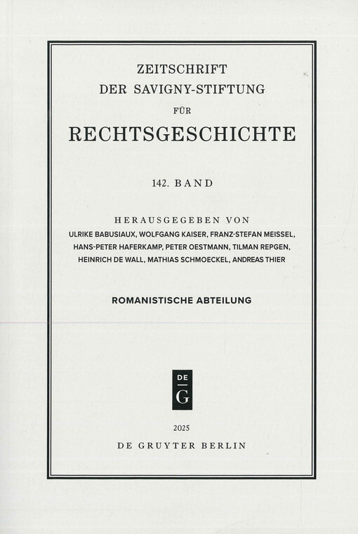 Zeitschrift der Savigny-Stiftung für Rechtsgeschichte. Romanistische Abteilung. Generalregister zu den Bänden ...