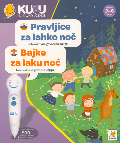 Pravljice za lahko noč : interaktivna govoreča knjiga = Bajke za laku noć : interaktivna govorna knjiga