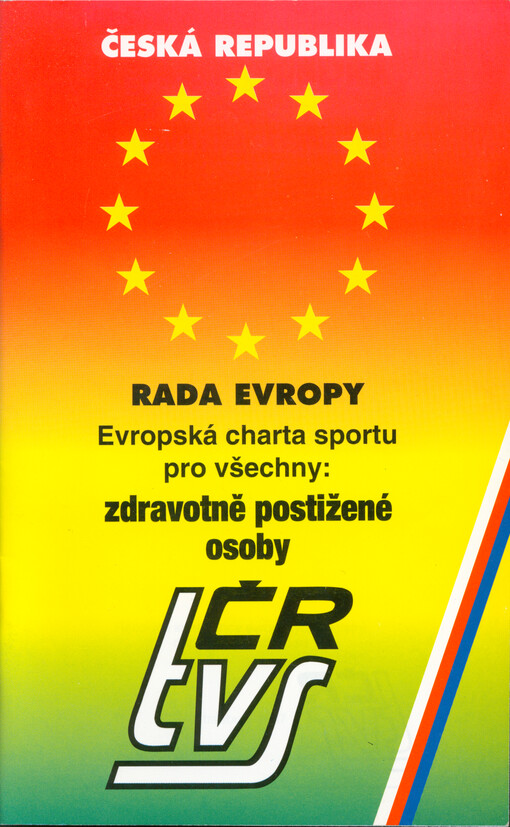 Evropská charta sportu pro všechny: zdravotně postižené osoby. II. část, Rezoluce konference evropských ministrů odpovědných za sport