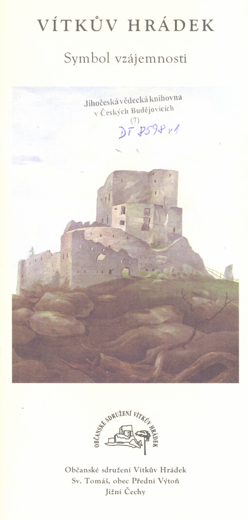Vítkův Hrádek : symbol vzájemnosti