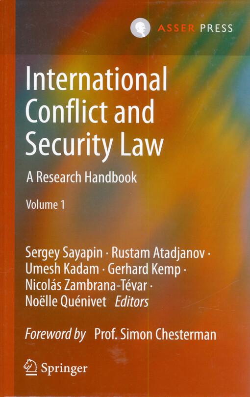 International conflict and security law : a research handbook. Volume 2