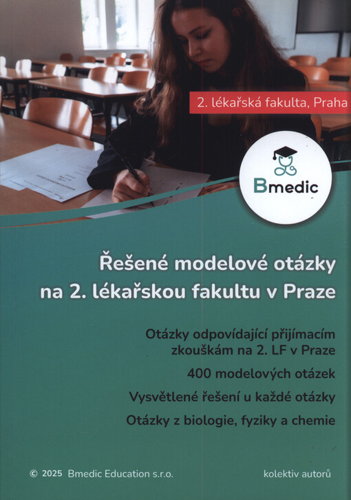 Řešené modelové otázky na 2. lékařskou fakultu v Praze