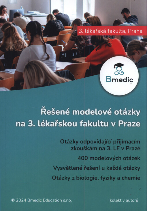 Řešené modelové otázky na 3. lékařskou fakultu v Praze