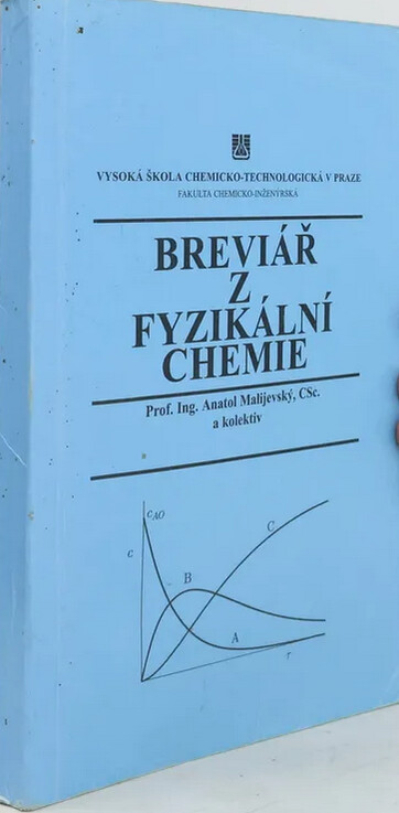 Breviář z fyzikální chemie I