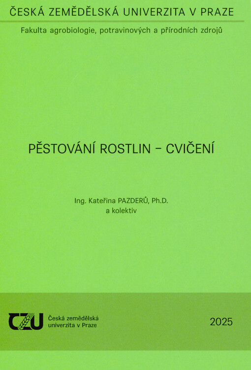 Pěstování rostlin - cvičení