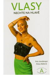 Vlasy : nechte na hlavě  (odkaz v elektronickém katalogu)