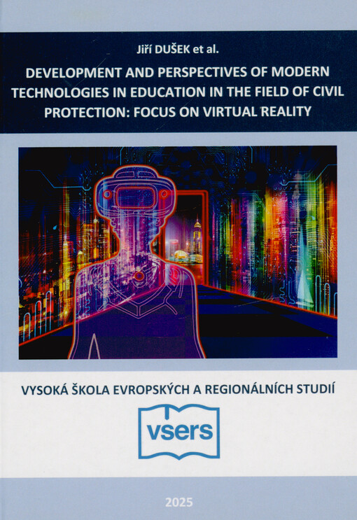 Development and perspectives of modern technologies in education in the field of civil protection: focus on virtual reality