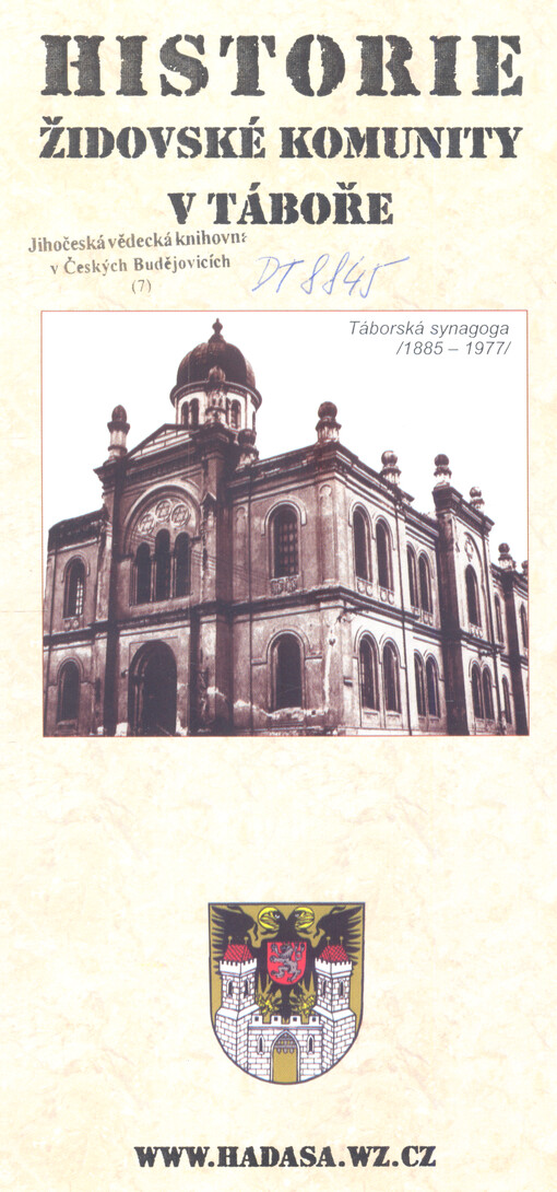 Historie židovské komunity v Táboře = Geschichte der jüdischen Gemeinde in Tábor = History of the Jewish Community in Tábor