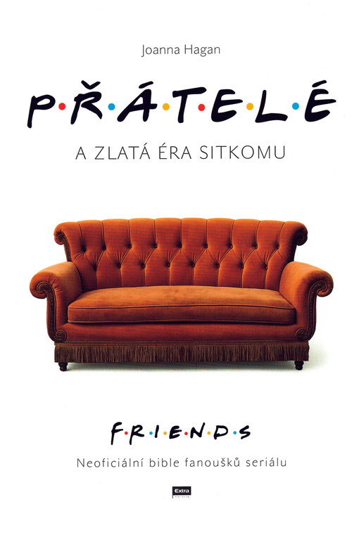 Přátelé a zlatá éra sitkomu