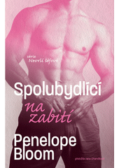 Spolubydlící na zabití  (odkaz v elektronickém katalogu)