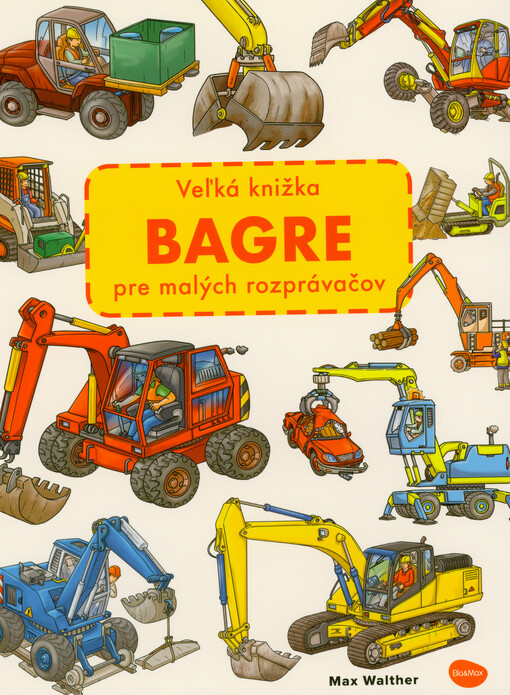 Bagre : veľká knižka pre malých rozprávačov