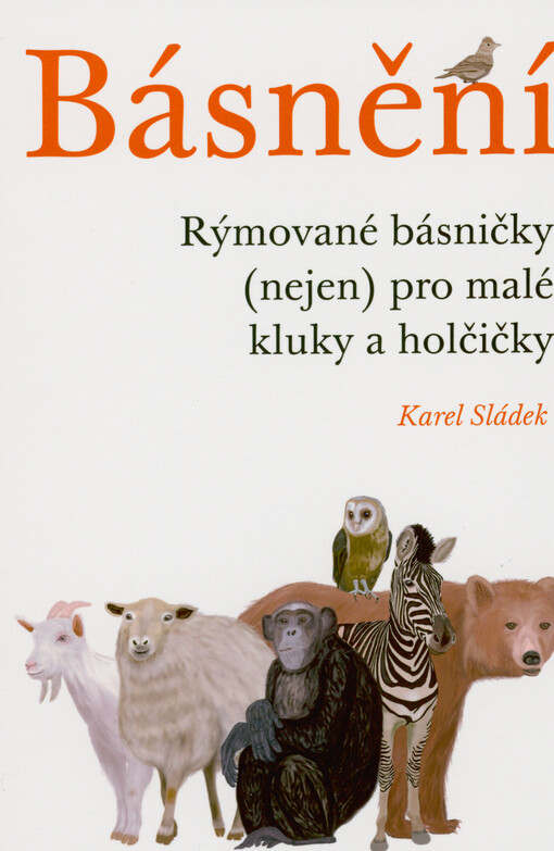 Básnění : rýmované básničky (nejen) pro malé kluky a holčičky
