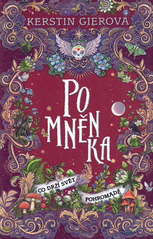 Pomněnka. Co drží svět pohromadě