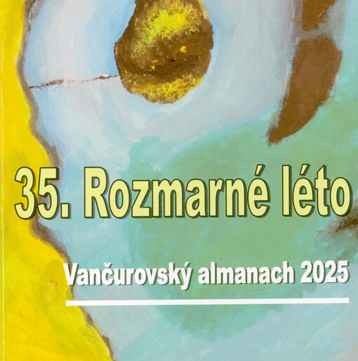 35. Rozmarné léto : vančurovský almanach 2025