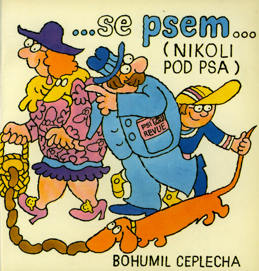 ... Se psem ... (Nikoli pod psa)