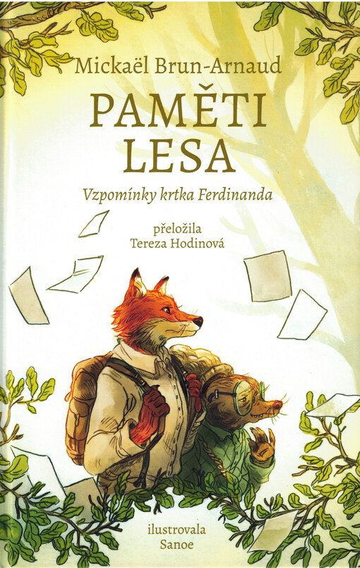 Paměti lesa : vzpomínky krtka Ferdinanda