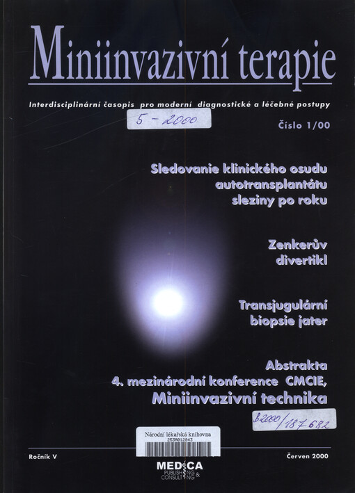 Miniinvazivní terapie : interdisciplinární časopis pro moderní diagnostické a léčebné postupy