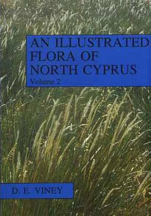 An illustrated flora of North Cyprus.Volume 2,Sedges, grasses and ferns