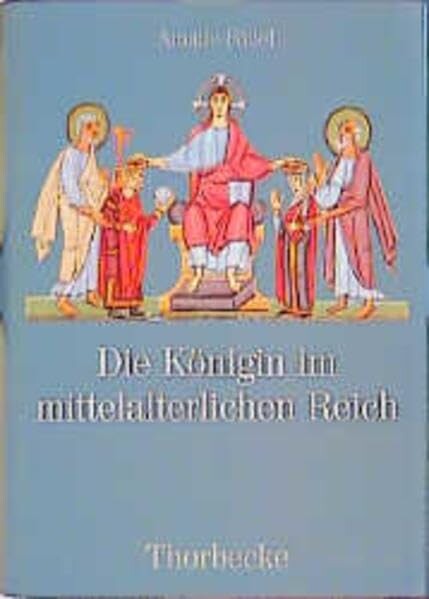 Die Königin im mittelalterlichen Reich. Herrschaftsausübung, Herrschaftsrechte, Handlungsspielräume.
