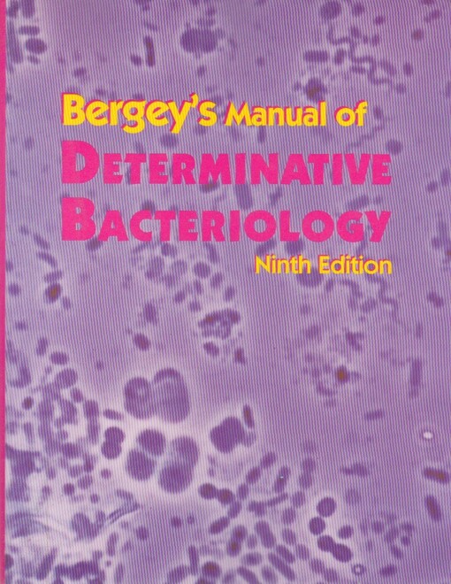 Bergey's manual of determinative bacteriology