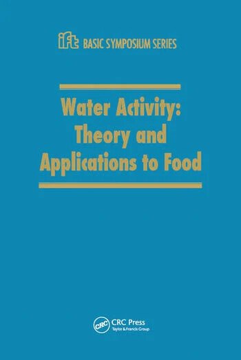 Water activity :theory and applications to food