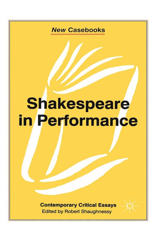 Shakespeare in performance
