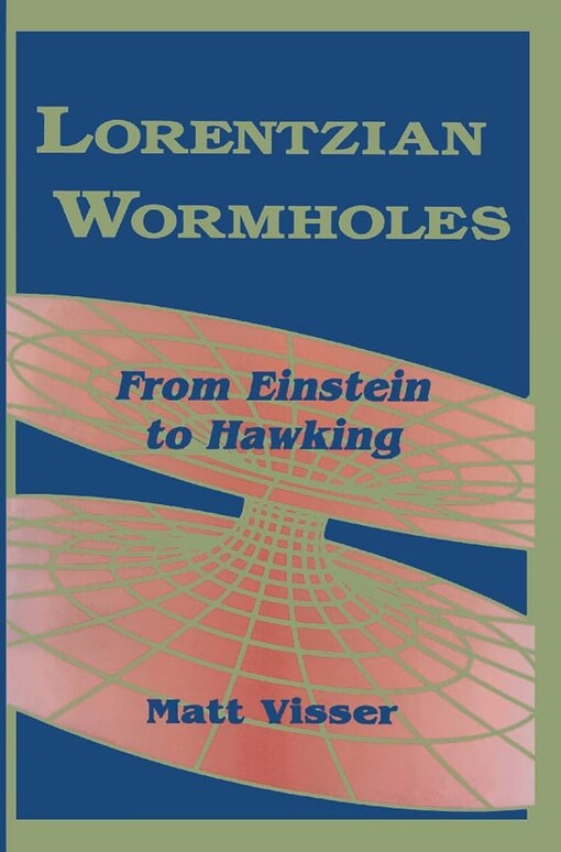Lorentzian wormholes :from Einstein to Hawking