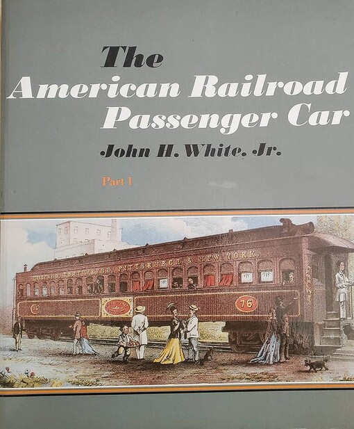 The American railroad passenger car