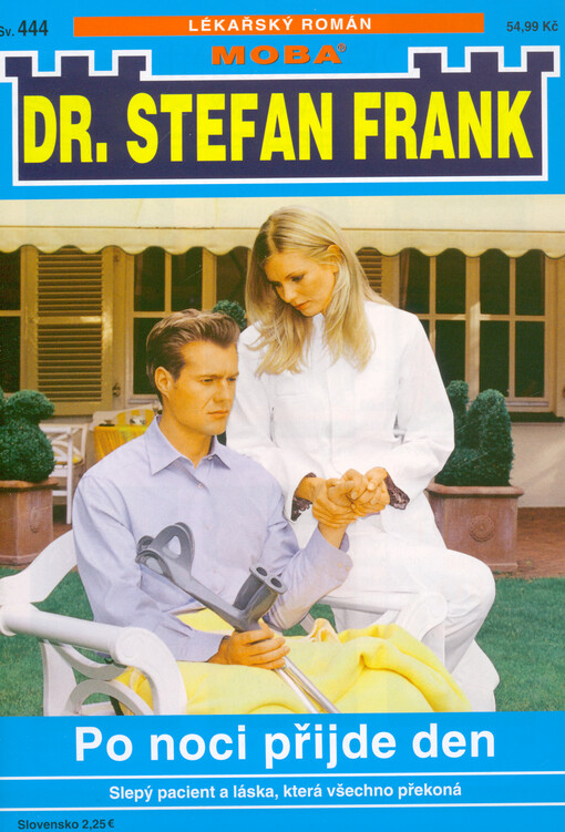 Po noci přijde den : doktor Frank, slepý pacient a láska, která překoná všechno utrpení