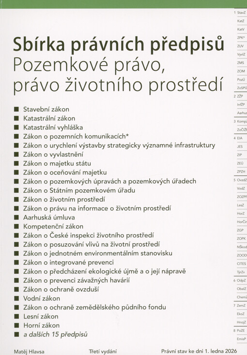 Sbírka právních předpisů : pozemkové právo, právo životního prostředí