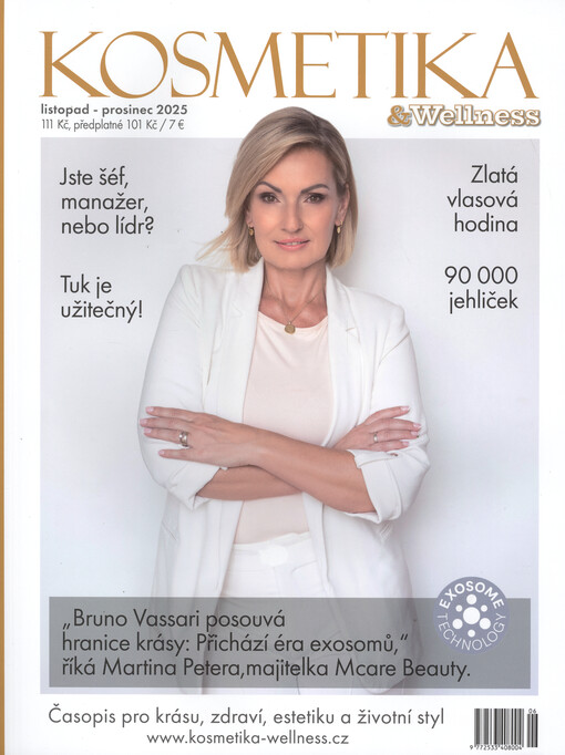 Kosmetika & Wellness : časopis pro krásu, zdraví, estetiku a životní styl