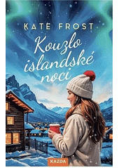 Kouzlo islandské noci  (odkaz v elektronickém katalogu)