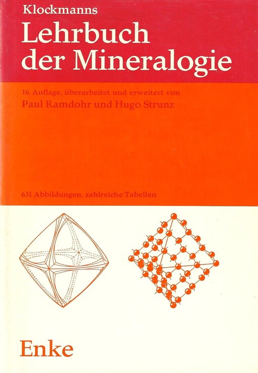 Klockmann's Lehrbuch der Mineralogie / Paul Ramdohr und Hugo Strunz