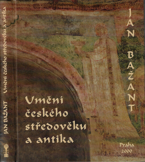 Umění českého středověku a antika