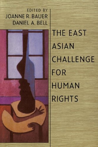 The East Asian Challenge for Human Rights