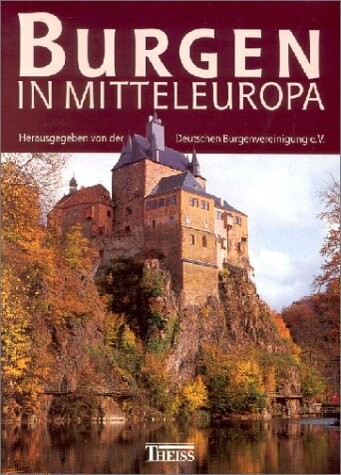 Burgen in Mitteleuropa :ein Handbuch.Band I,Bauformen und Entwicklung