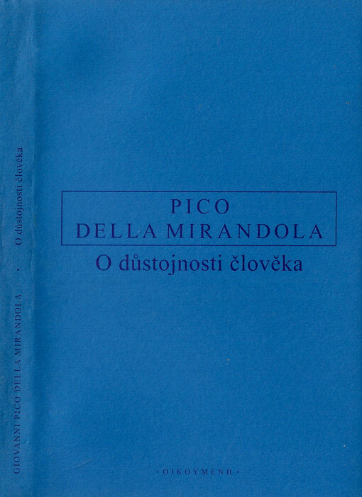 O důstojnosti člověka = De dignitate hominis