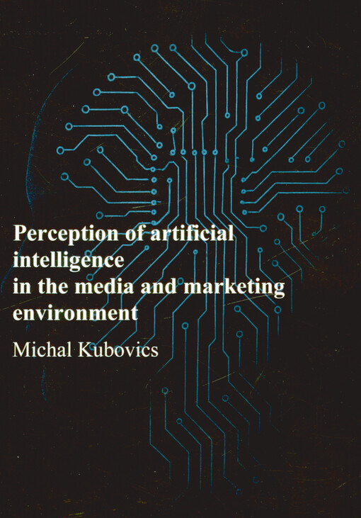 Perception of artificial intelligence in the media and marketing environment