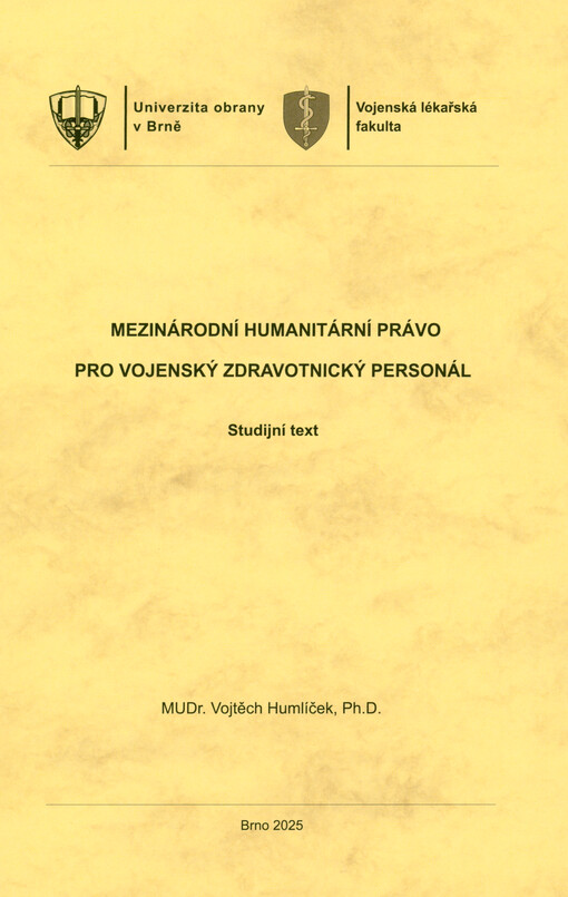 Mezinárodní humanitární právo pro vojenský zdravotnický personál