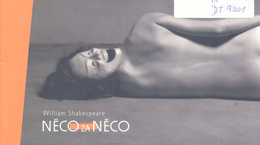 William Shakespeare, Něco za něco