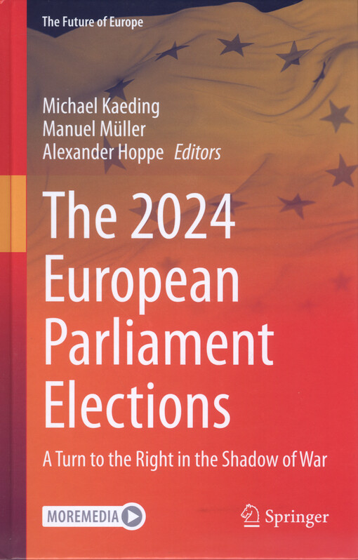 The 2024 european parliament elections : a turn to the right in the shadow of war