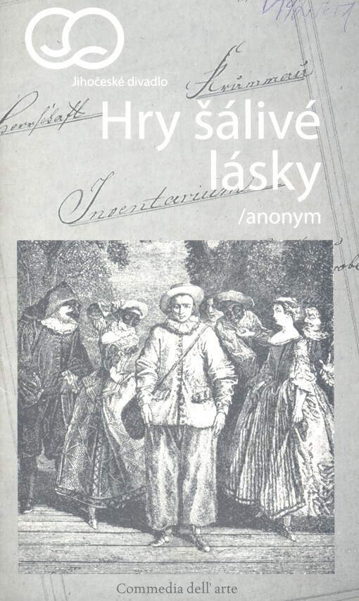 Hry šálivé lásky, čili, Zvláštní vlastnost lásky, aneb, Podvedené stáří