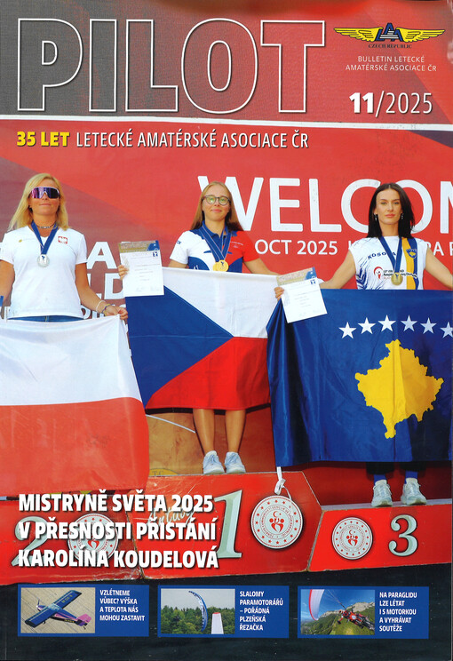 Pilot : bulletin Letecké amatérské asociace ČR : časopis pro ultralehké, závěsné létání a paragliding