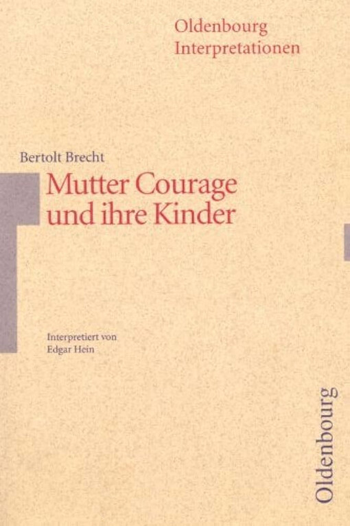 Bertold Brecht, Mutter Courage und ihre Kinder