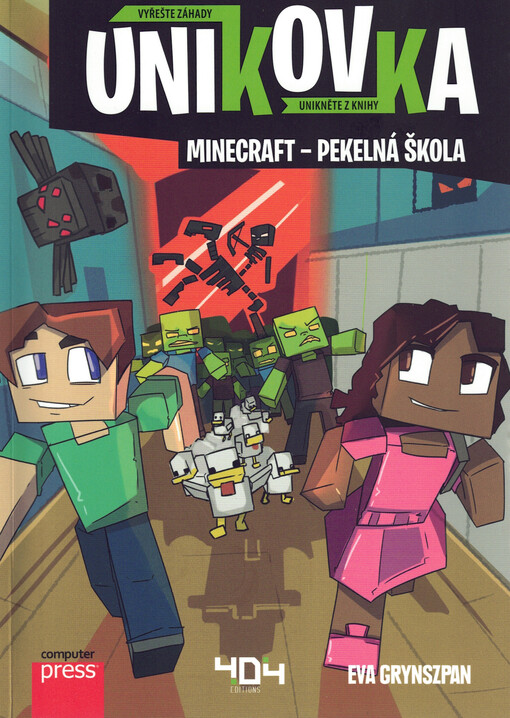 Únikovka. Minecraft - pekelná škola : vyřešte záhady, unikněte z knihy
