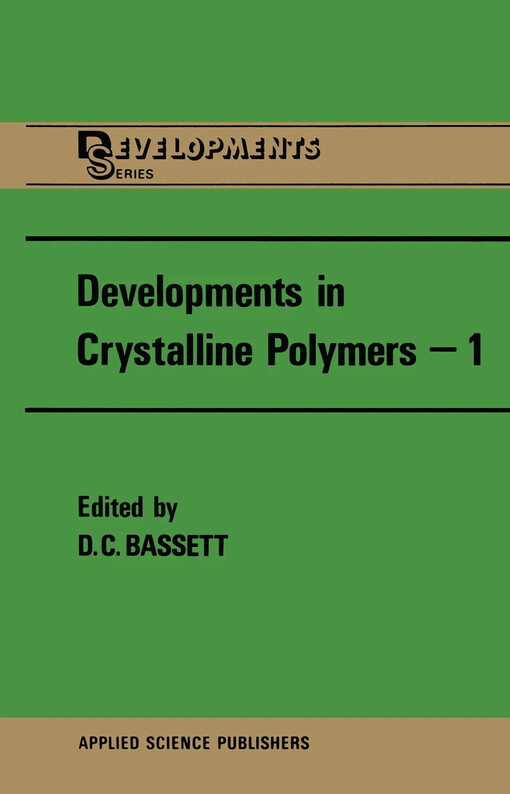 Developments in ionic polymers-1 / edited by Wilson and Prosser