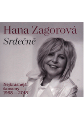 Srdečně : nejkrásnější šansony 1968-2018  (odkaz v elektronickém katalogu)