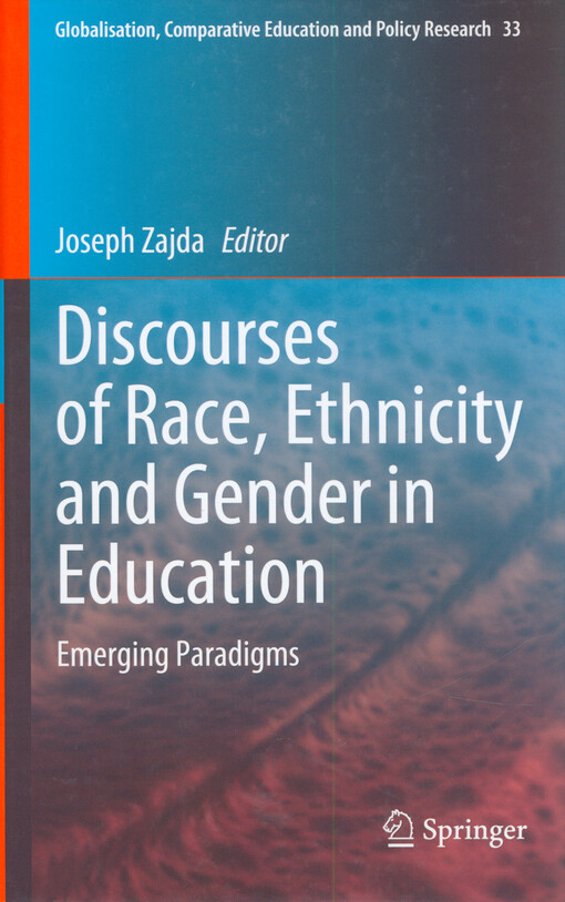 Discourses of race, ethnicity and gender in education : emerging paradigms