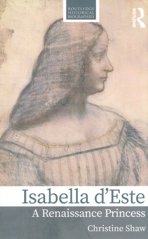 Isabella d'Este : a renaissance princess